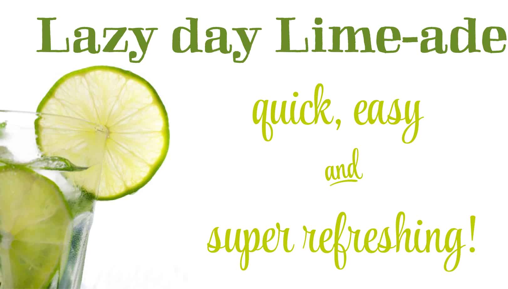 lazy day limeade