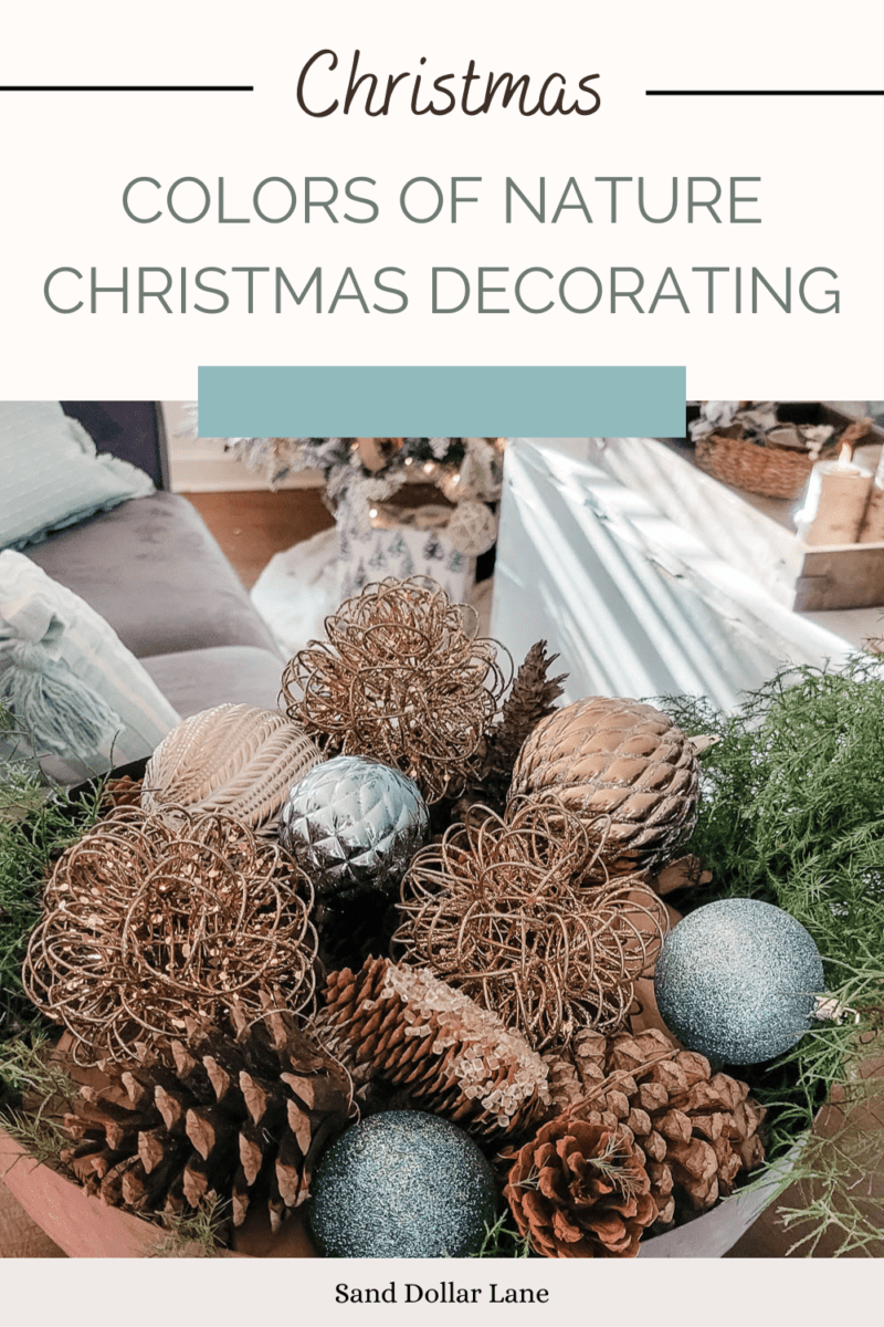 Christmas Decorating with Colors of Nature 